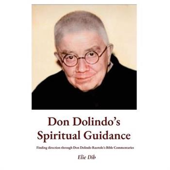 Don Dolindo's Spiritual Guidance