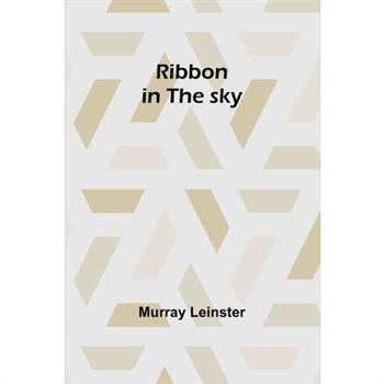 Ribbon in the sky