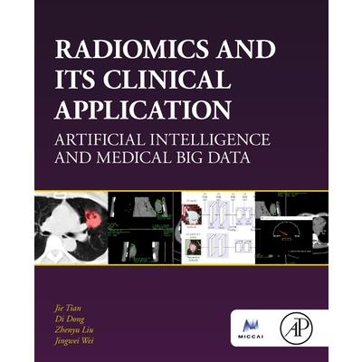 Radiomics and Its Clinical Application