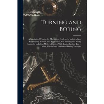 Turning and Boring