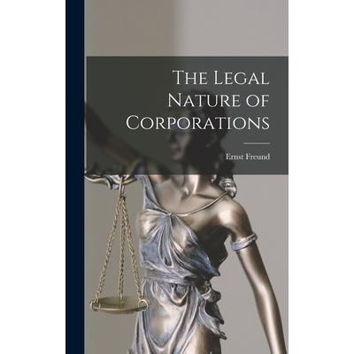 The Legal Nature of Corporations