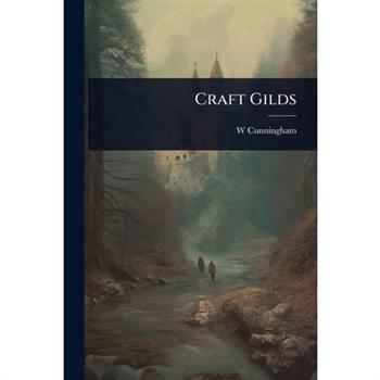 Craft Gilds