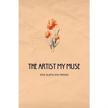 The Artist My Muse