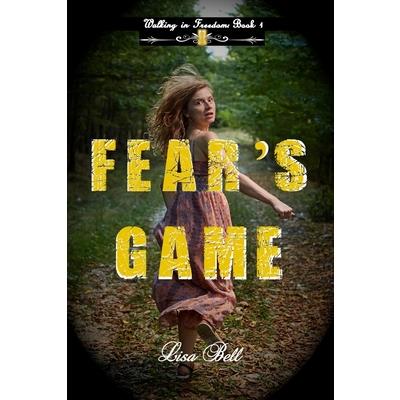 Fear’s Game Fear’s Game