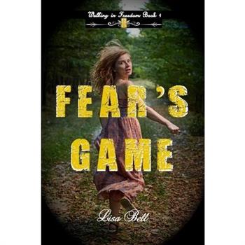 Fear’s Game