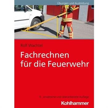 Fachrechnen Fur Die Feuerwehr