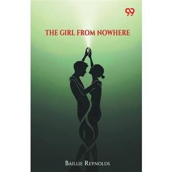 The Girl From Nowhere