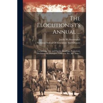 The Elocutionist's Annual ...