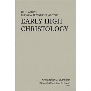 Early High Christology