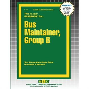 Bus Maintainer, Group B