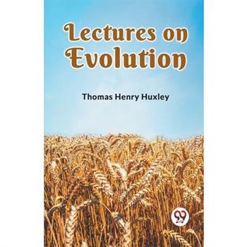 Lectures on Evolution