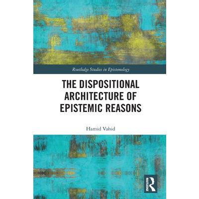 The Dispositional Architecture of Epistemic Reasons