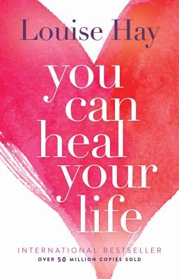 You Can Heal Your Life 創造生命的奇蹟