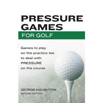 Pressure Games For Golf