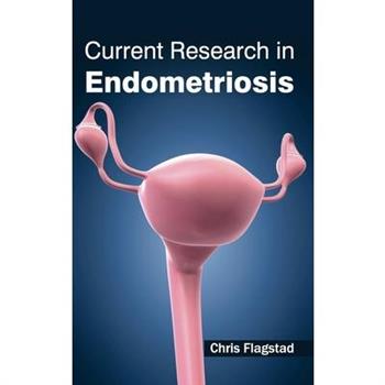 Current Research in Endometriosis
