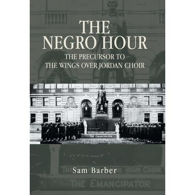 The Negro Hour