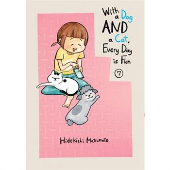 With a Dog and a Cat, Every Day Is Fun 7