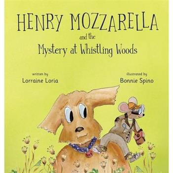 Henry Mozzarella and the Mystery at Whistling Woods
