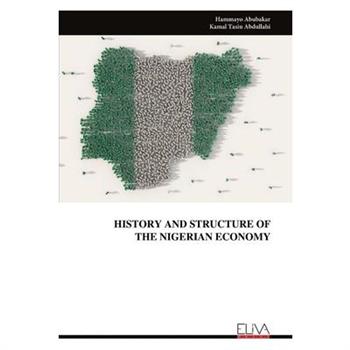 History and Structure of the Nigerian Economy