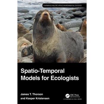 Spatio-Temporal Models for Ecologists