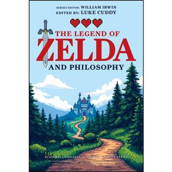 The Legend of Zelda and Philosophy