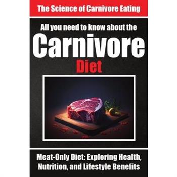 Everything You Need to Know About the Carnivore Diet Why Many are Turning to the Carnivore Diet