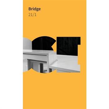 Bridge Volume 21, Number 1