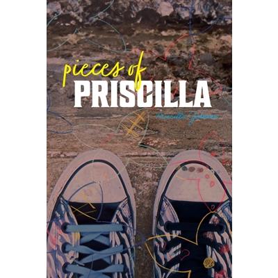 Pieces of Priscilla
