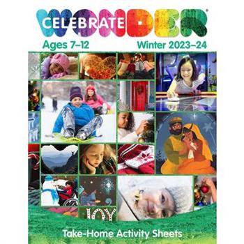 Celebrate Wonder All Ages Winter 2023-24 Elementary Take-Home Activity Pages