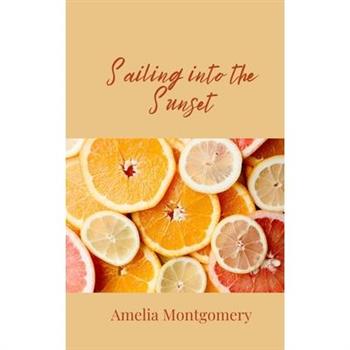 Sailing into the Sunset