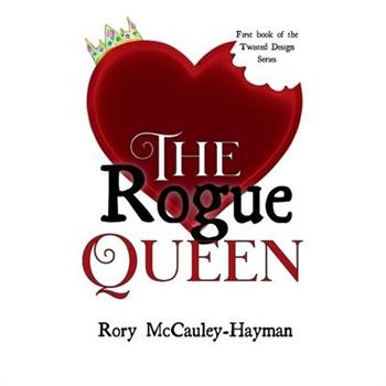 The Rogue Queen