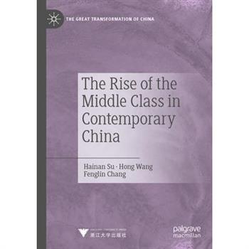 The Rise of the Middle Class in Contemporary China