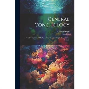 General Conchology