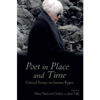 Poet in Place and Time