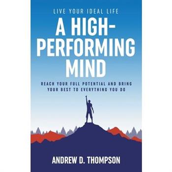 A High-Performing Mind