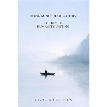 Being Mindful of Others