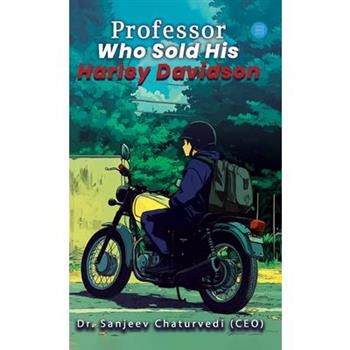 Professor Who Sold His Harley Davidson