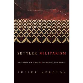 Settler Militarism