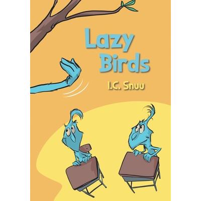 Lazy Birds
