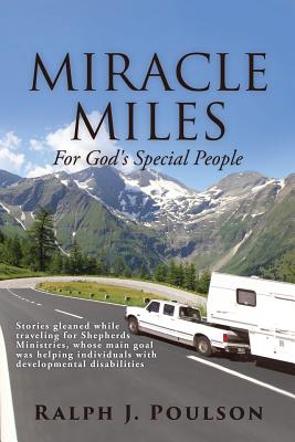 MIRACLE MILES For God’s Special People