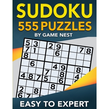 Sudoku 555 Puzzles Easy to Expert