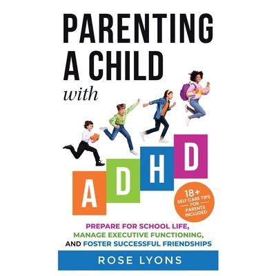 Parenting a Child with ADHD