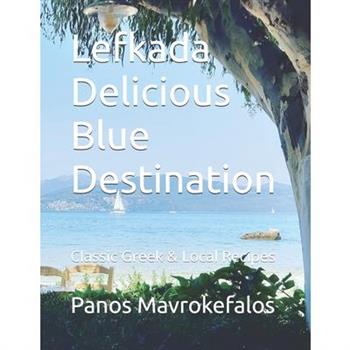 Lefkada Delicious Blue Destination