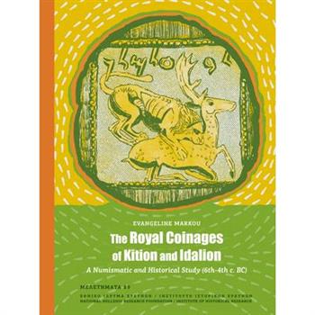 The Royal Coinages of Kition and Idalion