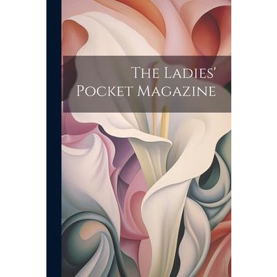 The Ladies' Pocket Magazine