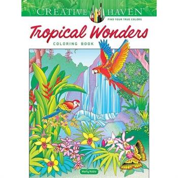 Creative Haven Tropical Wonders Coloring Book