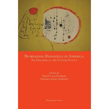 Re-Reading Rimanelli in America