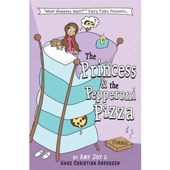 The Princess & the Pepperoni Pizza
