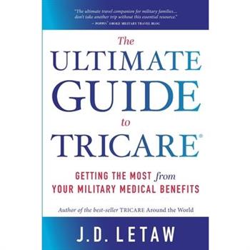 The Ultimate Guide to TRICARE