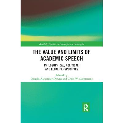 The Value and Limits of Academic Speech